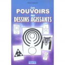 Les Pouvoirs Des Dessins Agissants - Pierre Detouche
