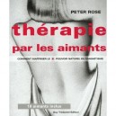 La Therapie Par Les Aimants - Brenda Rosen