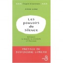 Les Pouvoirs Du Silence - John Lane