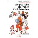 Les Pouvoirs En France A La Liberation - Buton