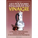 Les Pouvoirs Magiques Du Vinaigre - Carline Arnaud