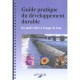 Guide Pratique Du Developpement Durable , Un Savoir Faire A L'usage De Tous - Collectif