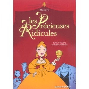 Les Precieuses Ridicules - Moliere , Simon Leturgie
