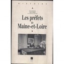 Les Prefets Du Maine Et Loire 1800-2000 - Jean-luc Marais