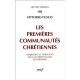 Les Premieres Communautes Chretiennes - Vittorio Fusco