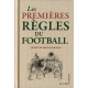 Les Premieres Regles Du Football - Pascal Charroin , Pascale Boniface