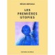 Les Premieres Utopies - Regis Messac