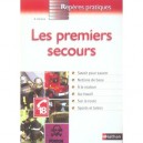 Les Premiers Secours - Didier Gateau