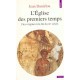 L'eglise Des Premiers Temps. Des Origines A La Fin Du Iiie Siecle - Jean Danielou