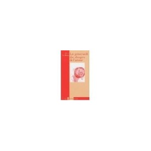 Les Preservatifs Des Dangers De L'amour - L. Le Pileur