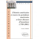 Les Presidents Des Etats-unis De G Washington A G W Bush - Alain-louis Robert