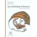 Les Animaux D'amour Et Autres Sardinosaures - Apul Fournel , Henri Cueco