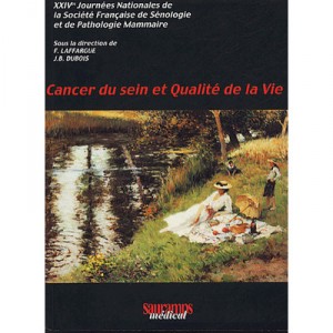 Cancer Du Sein Et Qualite De La Vie - Laffargue Duboi