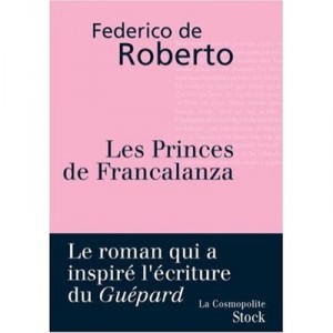 Les Princes De Francalanza - Federico De Roberto