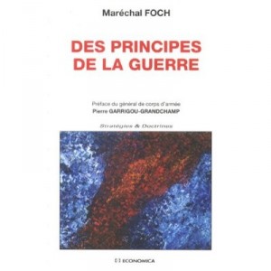Les Principes De La Guerre - Ferdinand Foch