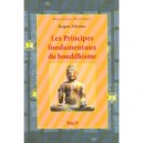 Les Principes Fondamentaux Du Bouddhisme - Kogen Mizuno