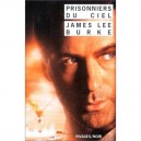 Les Prisonniers Du Ciel - James Lee Burke