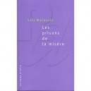 Les Prisons De La Misere - Loic Wacquant