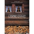 L'esprit Chalet - Monique Cabre