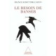 Le Besoin De Danser - France Schott-billmann