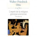 L'esprit De La Religion Grecque Ancienne - Walter Friedrich Otto