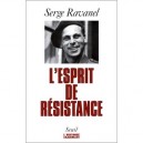 L'esprit De Resistance - Serge Ravanel
