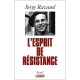 L'esprit De Resistance - Serge Ravanel