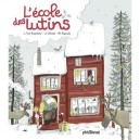 L'ecole Des Lutins - Laurence Van Ruymbeke , Alexandre Clerisse , Mylene Rigaudie