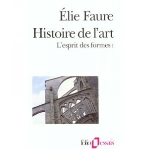 L'esprit Des Formes T.1 - Elie Faure