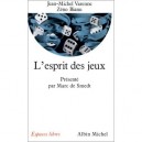 L'esprit Des Jeux - Zeno Bianu , Jean-michel Varenne