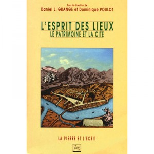L'esprit Des Lieux - Daniel J Grange