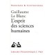 L'esprit Des Sciences Humaines - Guillaume Le Blanc
