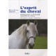 L'esprit Du Cheval - Michel-antoine Leblanc