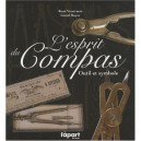 L'esprit Du Compas, Outil Et Symbole - Lionel Royer , Rene Verstraete