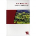 L'esprit Du Peuple Chinois (edition 2011) - Houng-ming Kou