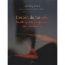 L'esprit Du Tai-chi , Sentir Que Les Poissons Sont Contents - Yung-chien Lew