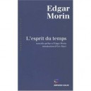L'esprit Du Temps - Edgar Morin