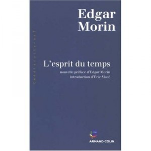 L'esprit Du Temps - Edgar Morin