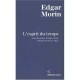 L'esprit Du Temps - Edgar Morin