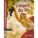 L'esprit Du Vin - Claude Chapuis