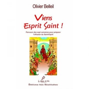 Viens Esprit Saint - Olivier Belleil