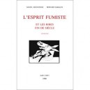 L'esprit Fumiste - Daniel Grojnowski