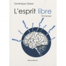 L'esprit Libre - Dominique Girard