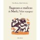 Sagesses Et Malices De Madi, L'idiot Voyageur - Salim Hatubou , Mokeit Van Linden