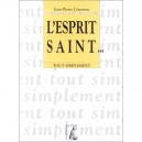 L'esprit Saint - Jean-pierre Lemonon