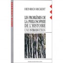 Les Problemes De La Philosophie De L'histoire - Heinrich Rickert