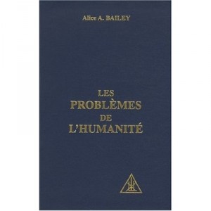 Les Problemes De L'humanite - Balley