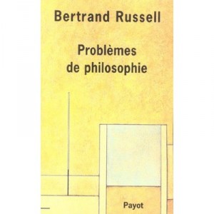 Problemes De Philosophie - Bertrand Russell