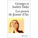 Les Proces De Jeanne D'arc - Andree Duby , Georges Duby