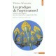 Les Prodiges De L'esprit Naturel , L'essence Du Dzogchen Dans La Tradition Bon Originelle Du Tibet - Tenzin Wangyal